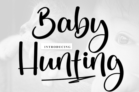 Baby Hunting Font: A Designer's Review for Campaign Visuals