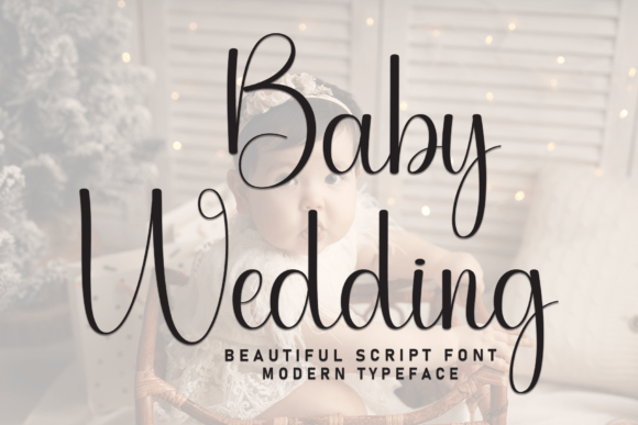 Baby Wedding Font: The Handwritten Charm Your Brand Story Needs